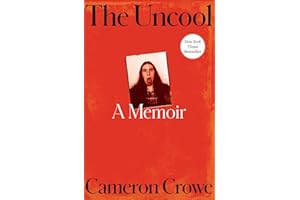 The Uncool: A Memoir