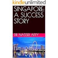 SINGAPORE: A SUCCESS STORY book cover