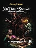 Call of Cthulhu: No Time To Scream