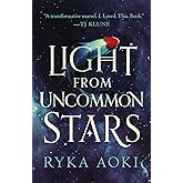 Light From Uncommon Stars