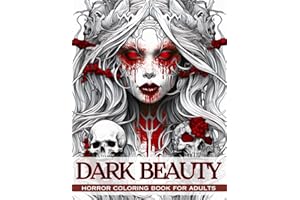 Dark Beauty: Horror Coloring Book for Adults, A Terrifying Collection of 40 Fantastic Ladies of Darkness