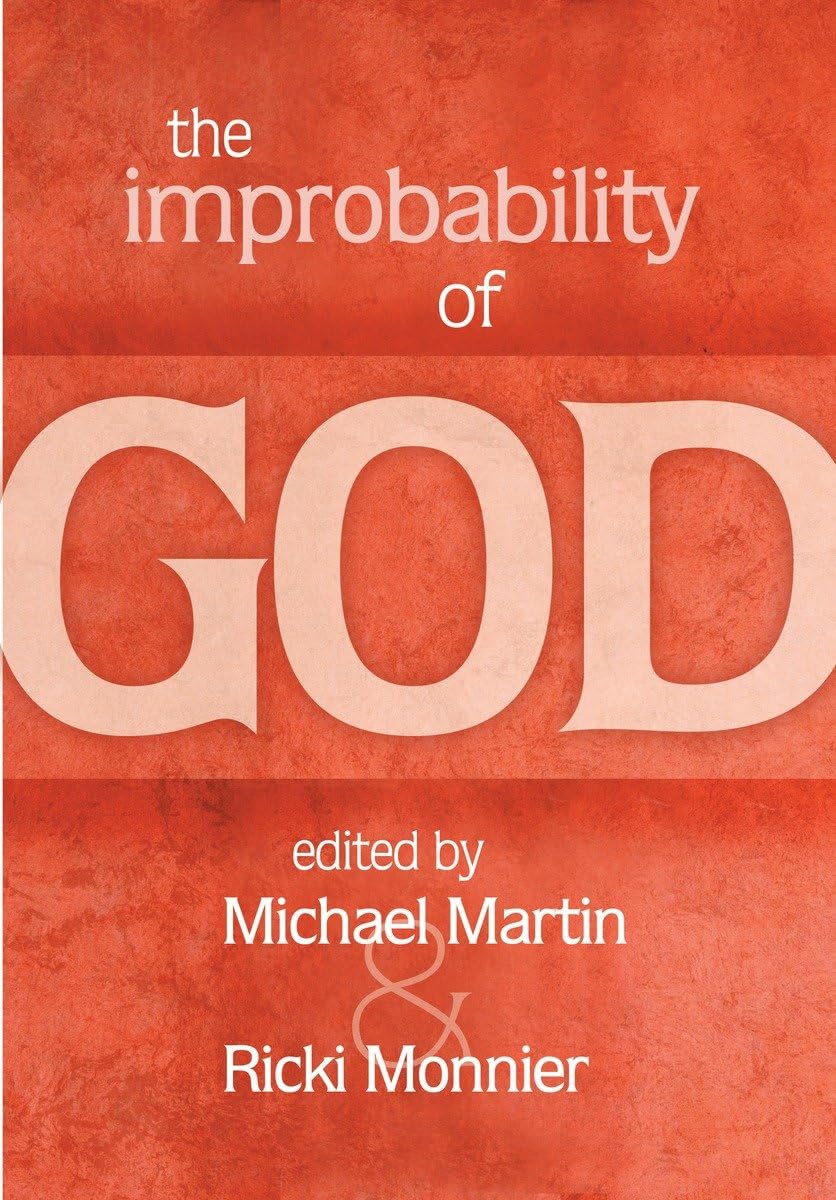 The Improbability of God