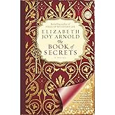 The Book of Secrets: A Novel