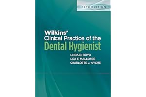 Wilkins' Clinical Practice of the Dental Hygienist