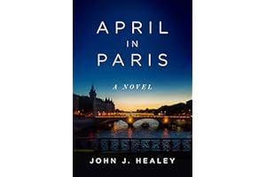 April in Paris: A Novel