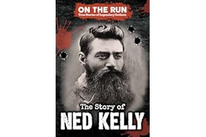 The Story of Ned Kelly