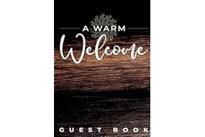 Vacation Home Guest Book: Visitor Guest Book for Vacation Home, AirBnB, Mountain Log Cabin, Bed and Breakfast, Holiday Home and Rental Property Visitors (Hardcover)