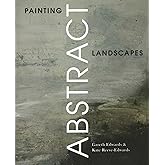 Painting Abstract Landscapes