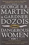 Dangerous Women Part 1
