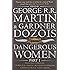 Dangerous Women Part 1