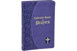 CATHOLIC BOOK PUBLISHING Catholic Book of Prayers: Popular Catholic Prayers Arranged for Everyday Use: In Large Print