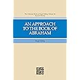 The Collected Works of Hugh Nibley, vol 18: An Approach to the Book of Abraham