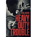 Heavy Duty Trouble (The Brethren Outlaw Motorcycle Club Crime Thriller Book 3)