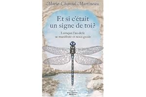Et si c'était un signe de toi? - Lorsque l'au-delà se manifeste