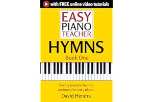 Easy Piano Teacher Hymns - Book One: Twenty popular hymns arranged for easy piano (Easy Piano Series)
