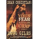Dear Christian Your Fear Is Full of Crap