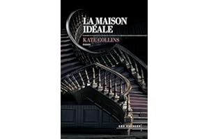 La Maison Idéale (French Edition)