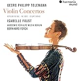 Telemann: Violin Concertos, Overture, Suite, Fantasie