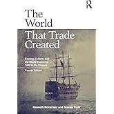 The World That Trade Created