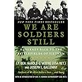 We Are Soldiers Still: A Journey Back to the Battlefields of Vietnam