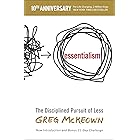 Essentialism: The Disciplined Pursuit of Less