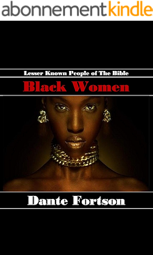 Download Lesser Known People of The Bible: Black Women (English Edition) PDF