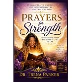 Prayers for Strength: Finding God's Power for Every Season of Life