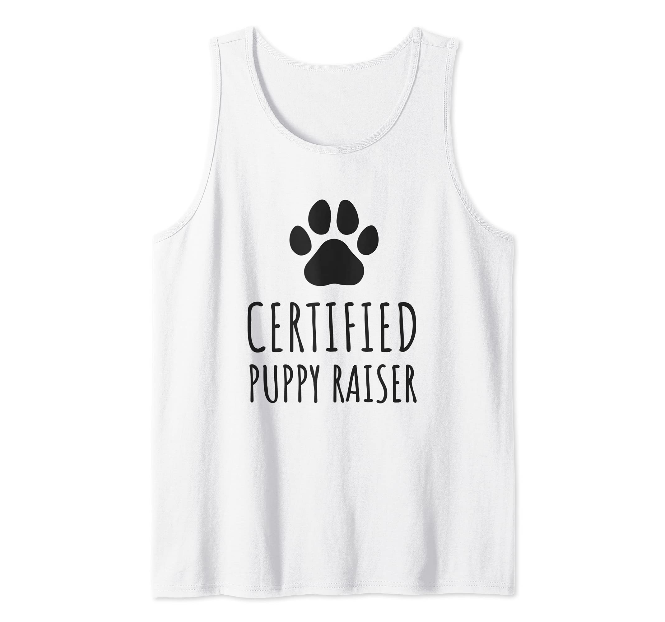 Certified Puppy Raiser - Funny Paw Dog Owners Tank Top