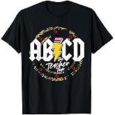 ABCD The Teacher Tour Last Day of School Rockin' Teacher T-Shirt