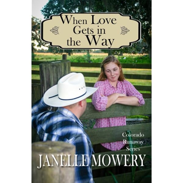 When Two Hearts Meet (Colorado Runaway Series): Mowery, Janelle