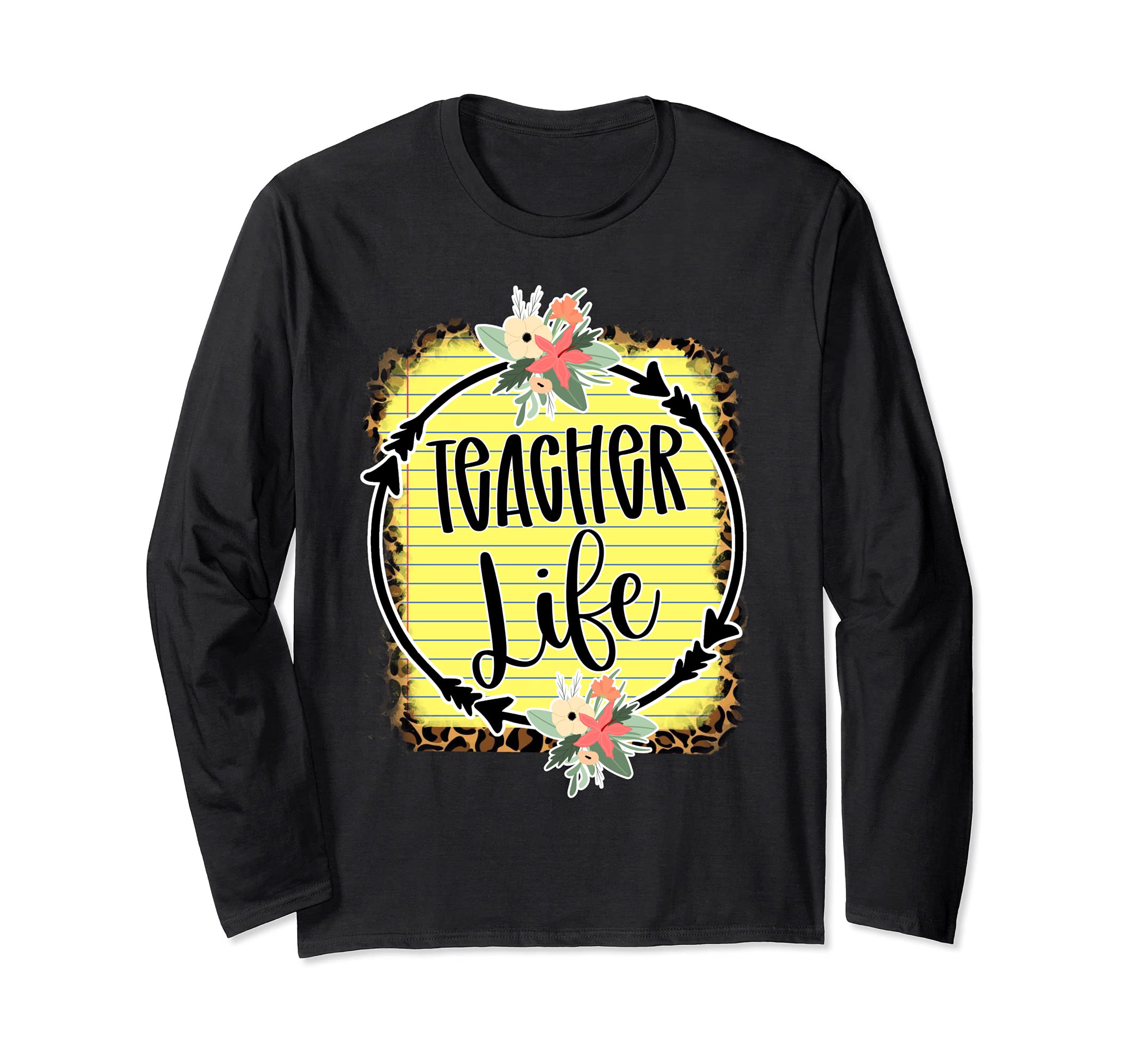 Teacher cute paper arrow cheetah life funny teaching school Long Sleeve T-Shirt