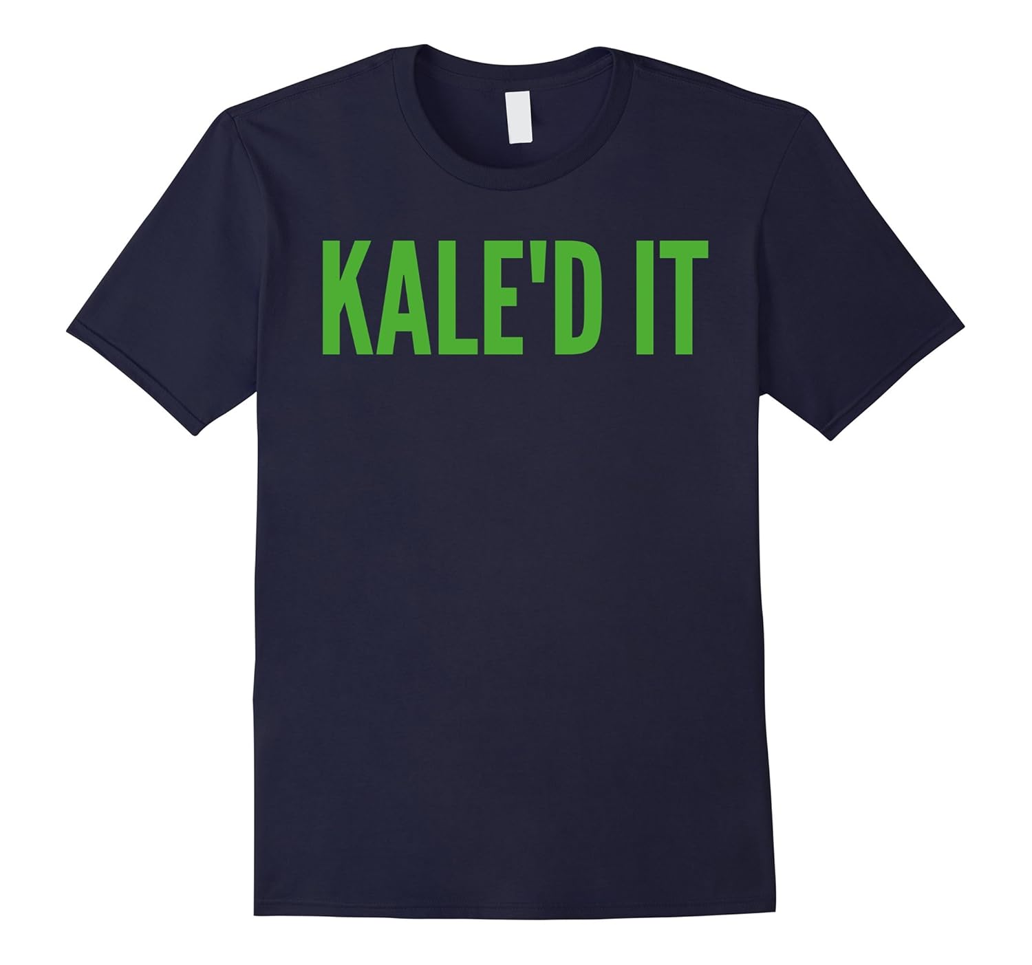 KALE'D IT T-Shirt - Funny Kale T Shirt for Vegans-Rose