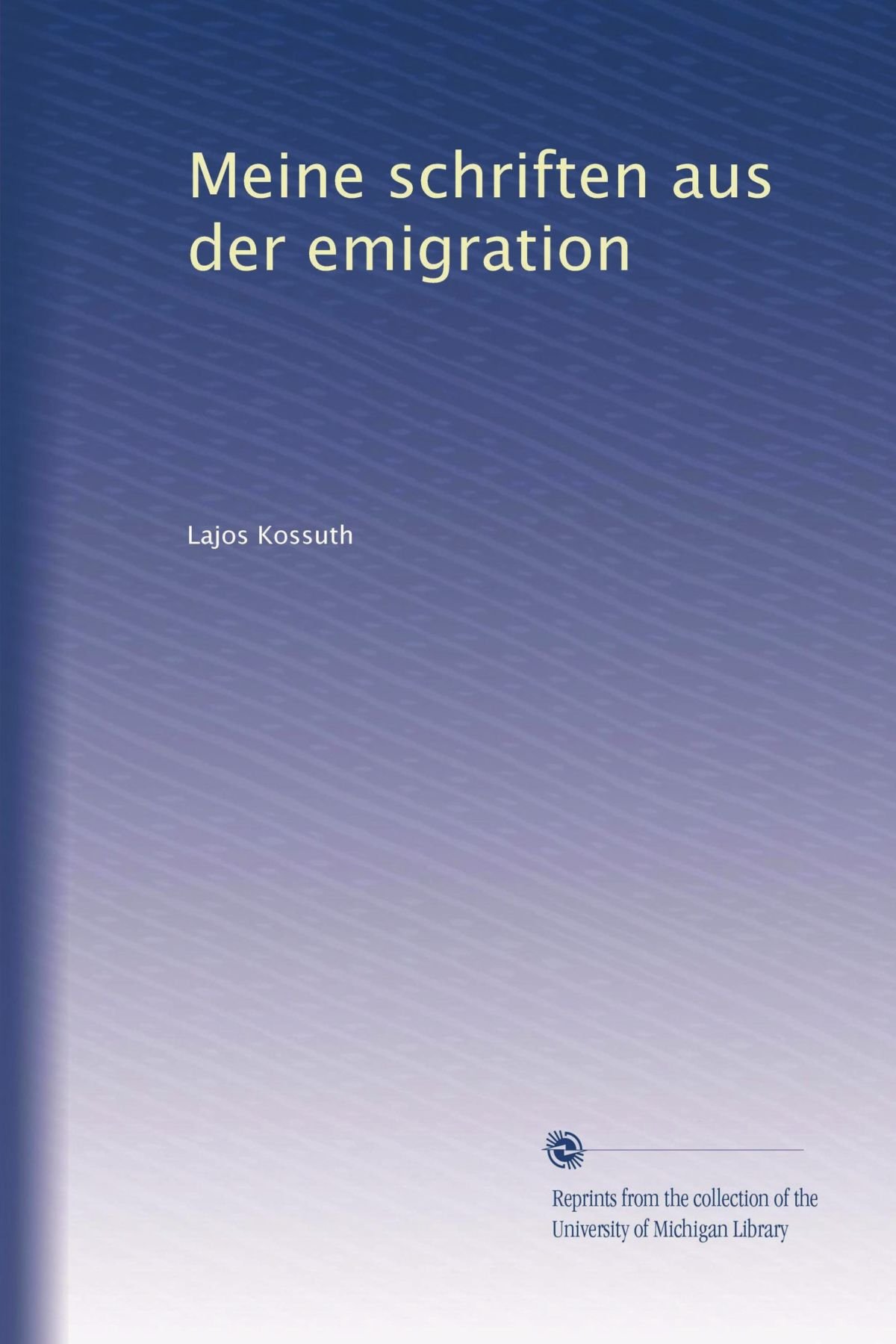 Meine Schriften Aus Der Emigration German Edition Lajos - 