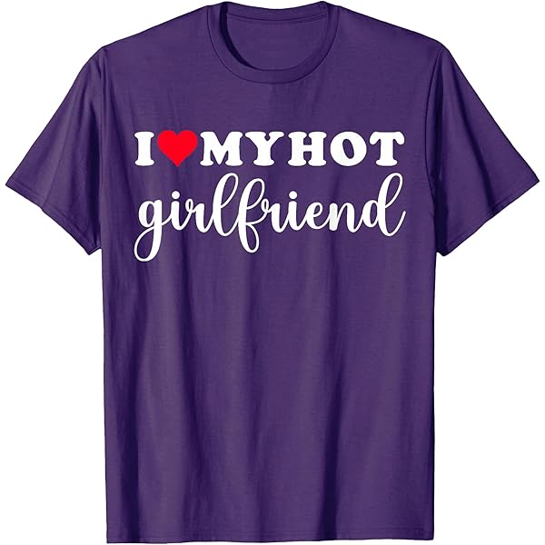 I Love My Crazy Hot Latina Girlfriend I Love My Latina T-Shirt