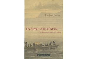 The Great Lakes of Africa: Two Thousand Years of History (Mit Press)
