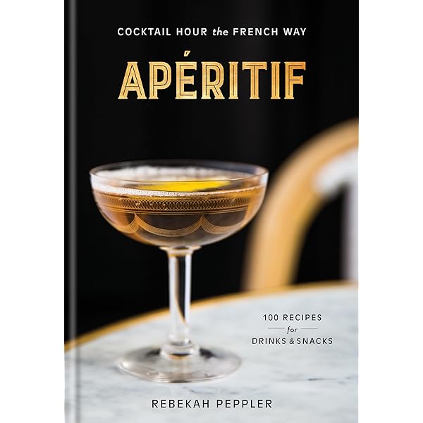 French Moderne: Cocktails from the Twenties and Thirties