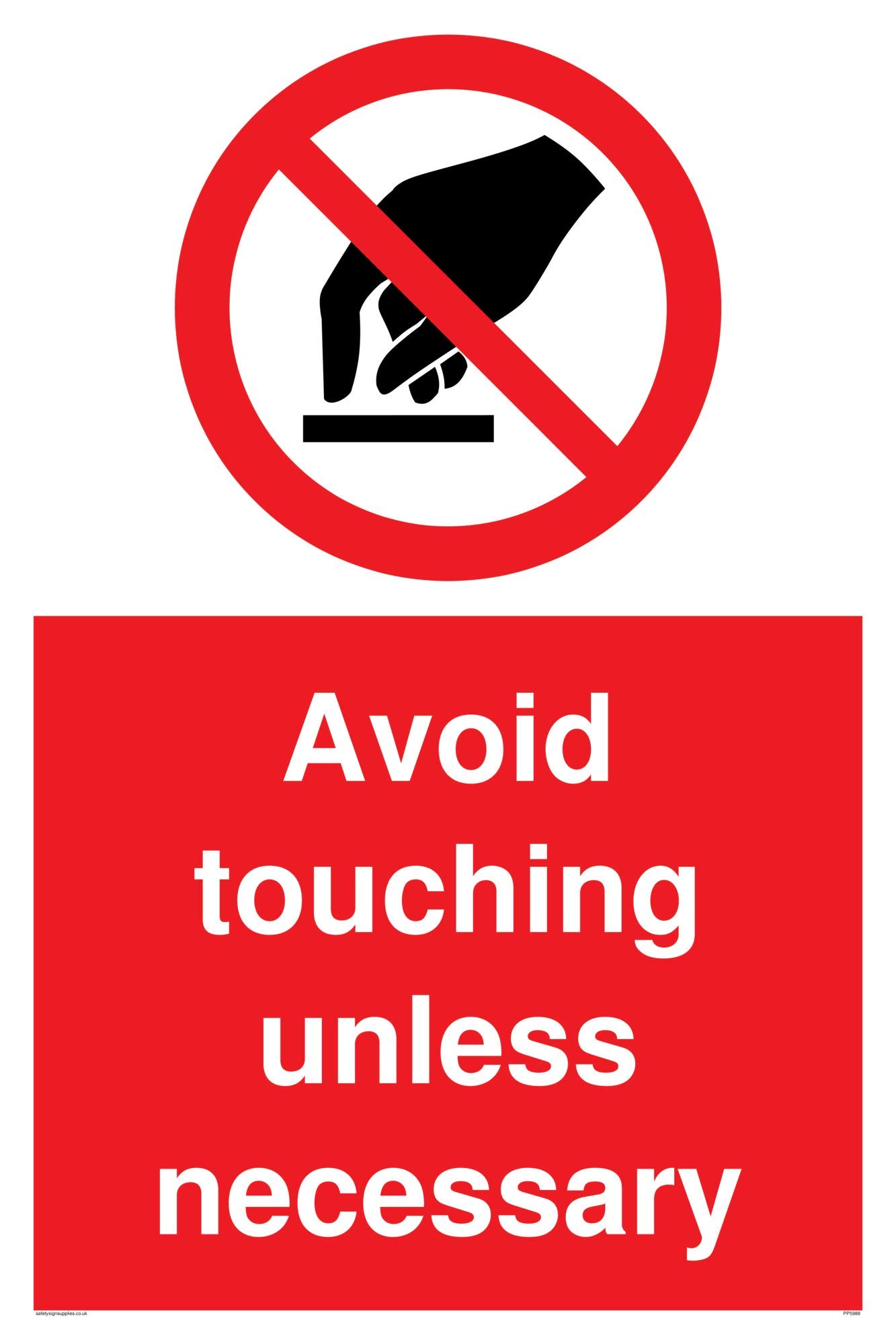 Avoid touching unless necessary sign - Vinyl / Sticker
