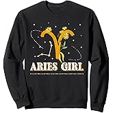 Aries Girl Birthday Aries Lady Zodiac Sign Horoscope Sweatshirt