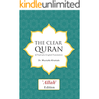 The Clear Quran: A Thematic English Translation ("Allah" edition) book cover