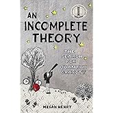 An Incomplete Theory: The Search for Quantum Gravity (a story)