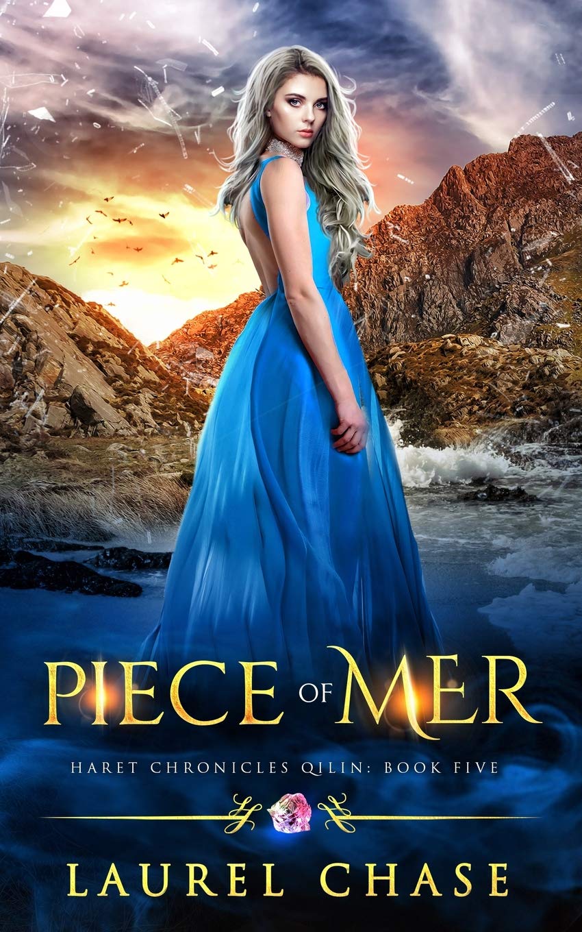 Piece Of Mer A Fantasy Romance Haret Chronicles Qilin Chase Laurel 9781071442074 Amazon Com Books