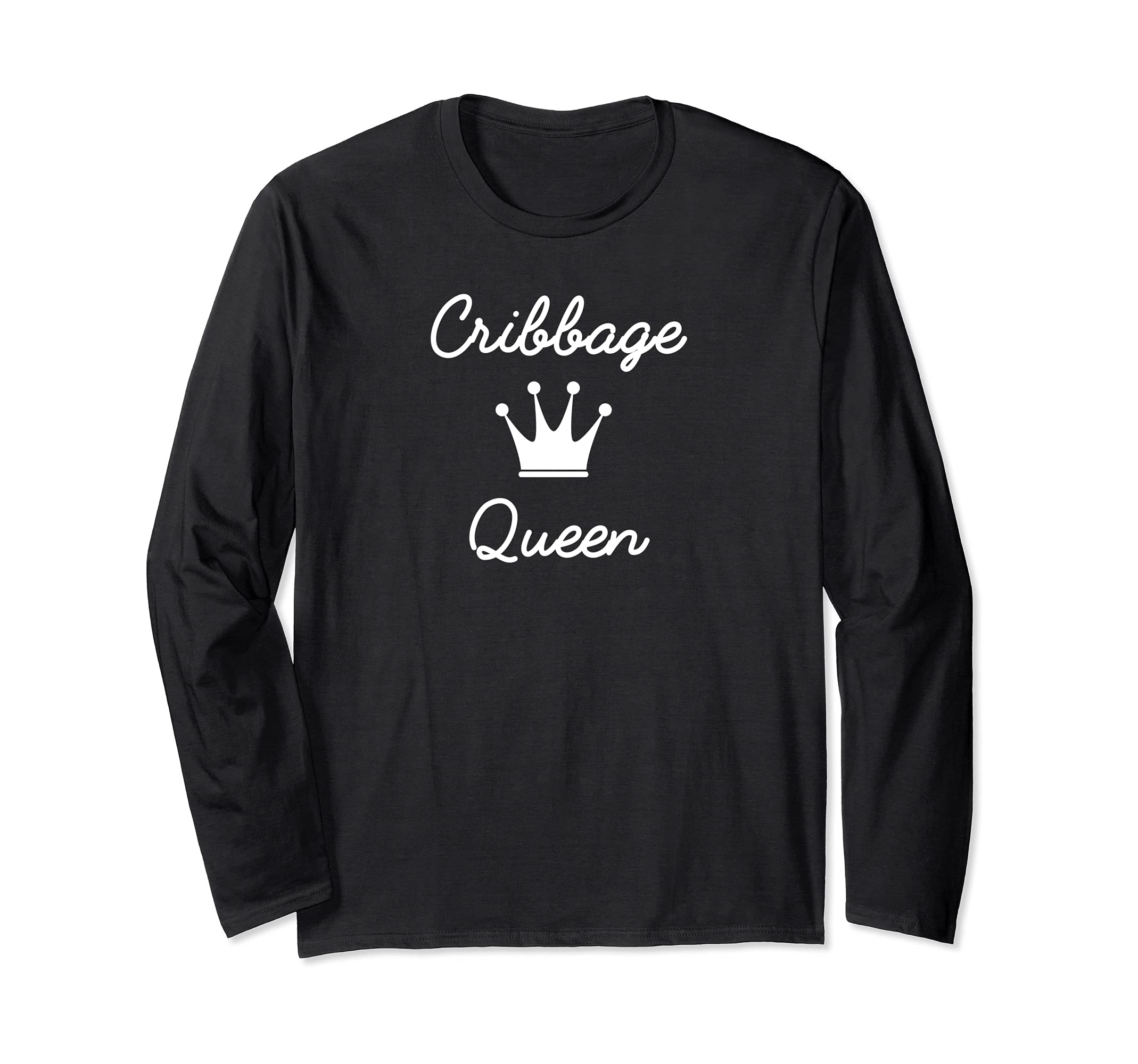 Cribbage Queen card game players cards Long Sleeve T-Shirt