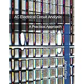 AC Electrical Circuit Analysis: A Practical Approach