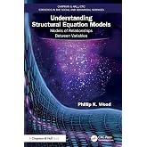 Understanding Structural Equation Models (Chapman &amp; Hall/CRC Statistics in the Social and Behavioral Sciences)
