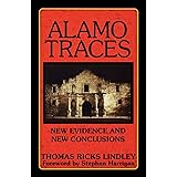 Alamo Traces: New Evidence and New Conclusions