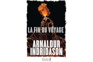 La fin du voyage (Bibliothèque Nordique) (French Edition)