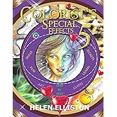 Colorist's Special Effects 5: Color like a pro! step-by-step tricks and skills with pencils