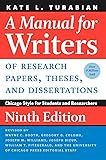 Manual for Writers of Research Papers, Theses, and Dissertations, (Chicago Style for Students and Researchers)