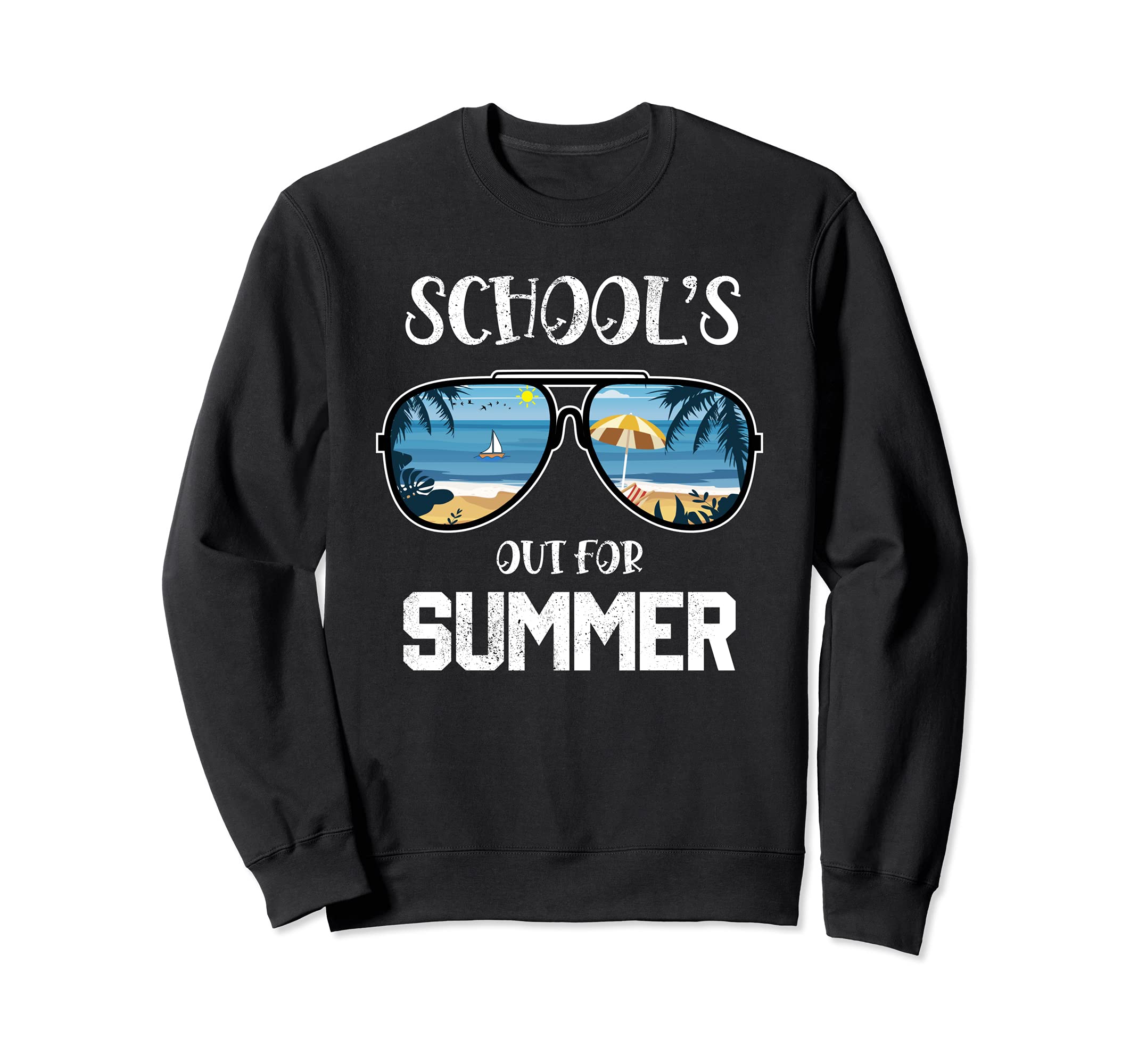 Schools Out For Summer Last Day Of School Student Teacher Sweatshirt