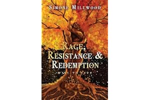 Rage Resistance and Redemption: Will To Live (The Infinite Trilogy)